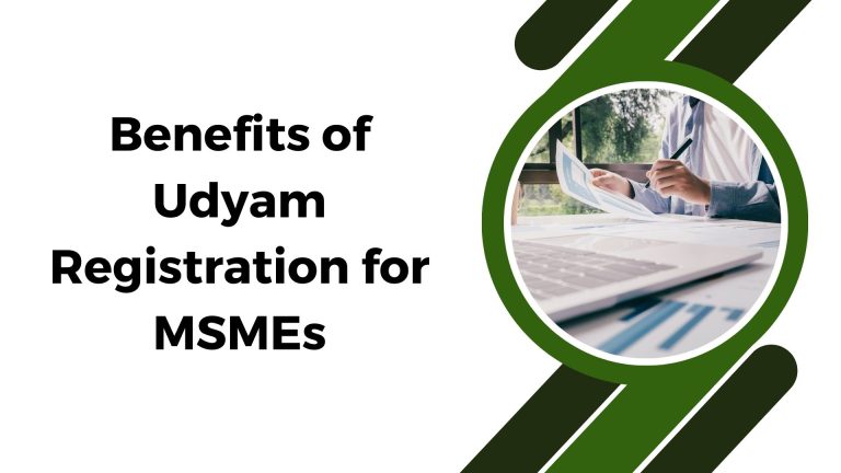Benefits of Udyam Registration for MSMEs