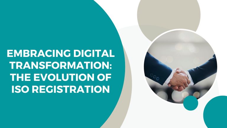 Embracing Digital Transformation: The Evolution of ISO Registration