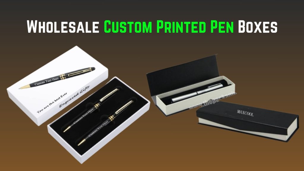 Pen Boxes Wholesale Enrich Your Customer’s Needs and Some Extra