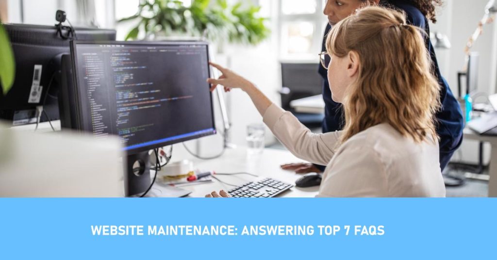 Website Maintenance: Answering Frequently Asked Questions