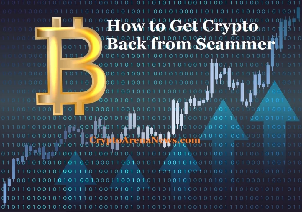 How to Get Crypto Back From Scammer