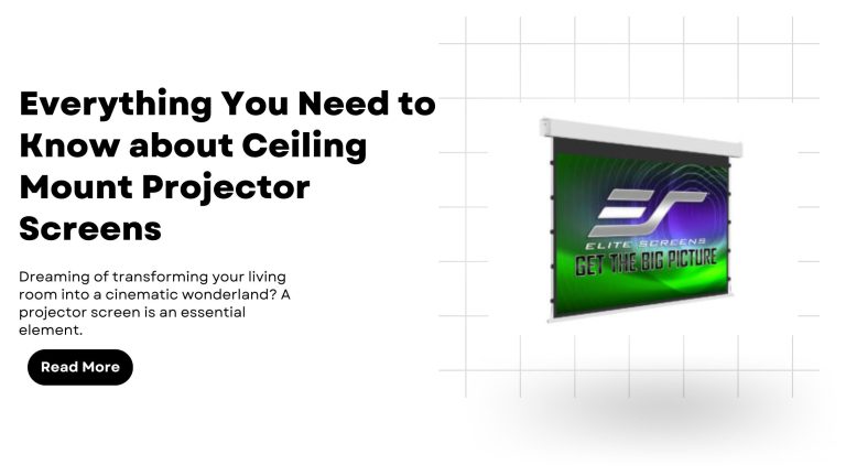 Ceiling Mount Projector Screens: