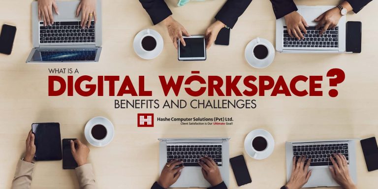 What is a Digital Workspace? Benefits and Challenges
